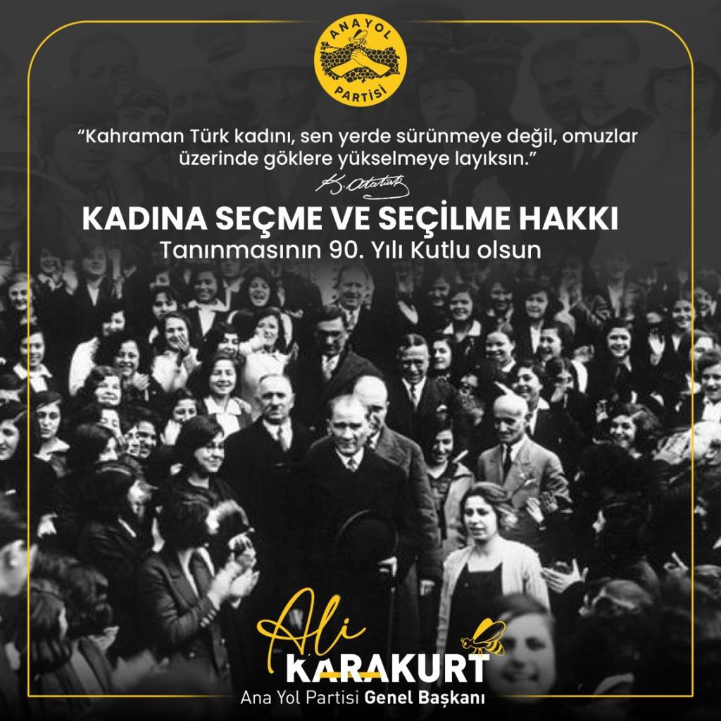 Türk Kadınına Seçme ve Seçilme Hakkı : 90. Yıl Dönümü